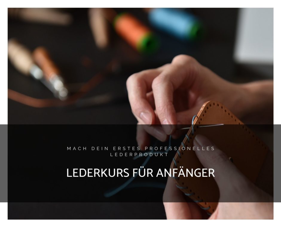 Lederkurs für Anfänger